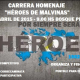 Carrera Homenaje Heroes de Malvinas