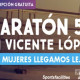 5k Mujeres Vicente Lopez