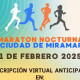 Maraton Nocturna Ciudad de Miramar
